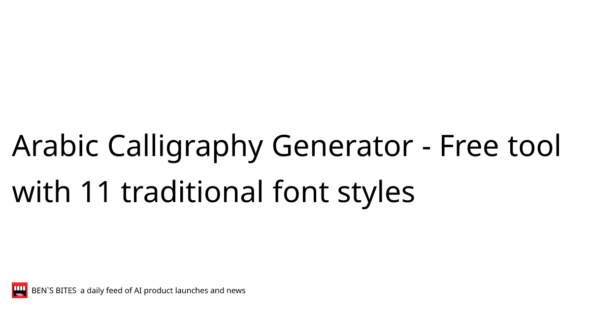 Arabic Calligraphy Generator - Free tool with 11 traditional font ...